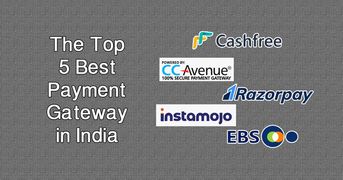 The Top 5 Best Payment Gateway in India in 2020